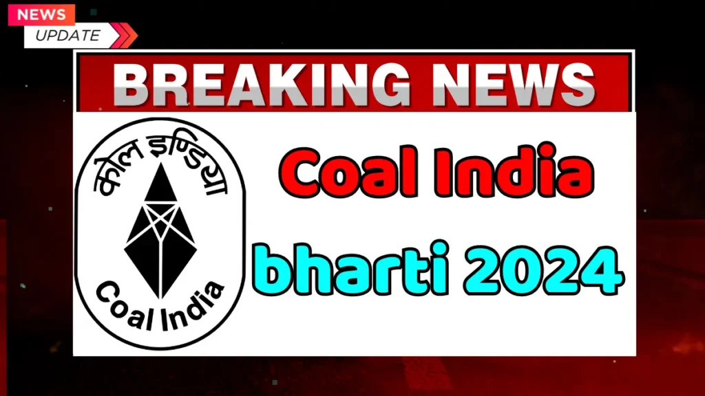 Coal India bharti 2024